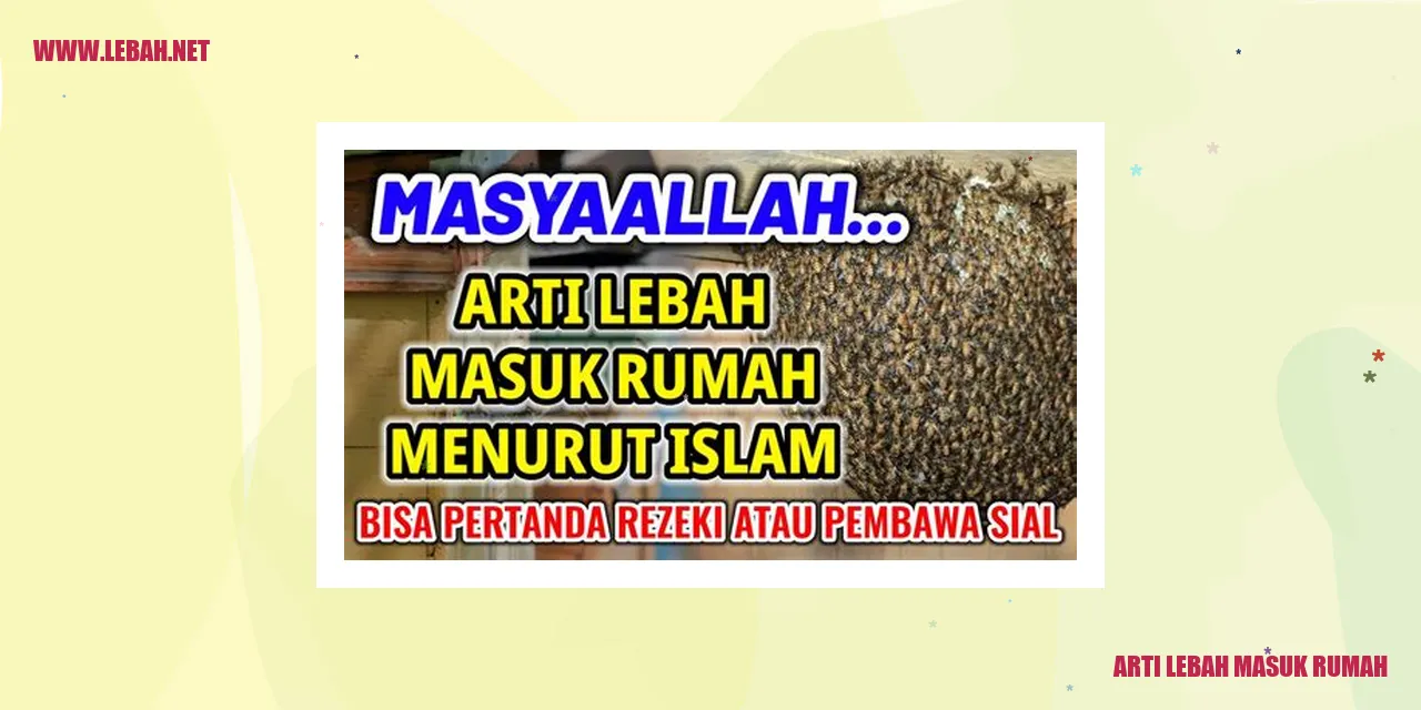 Lebah Masuk Rumah