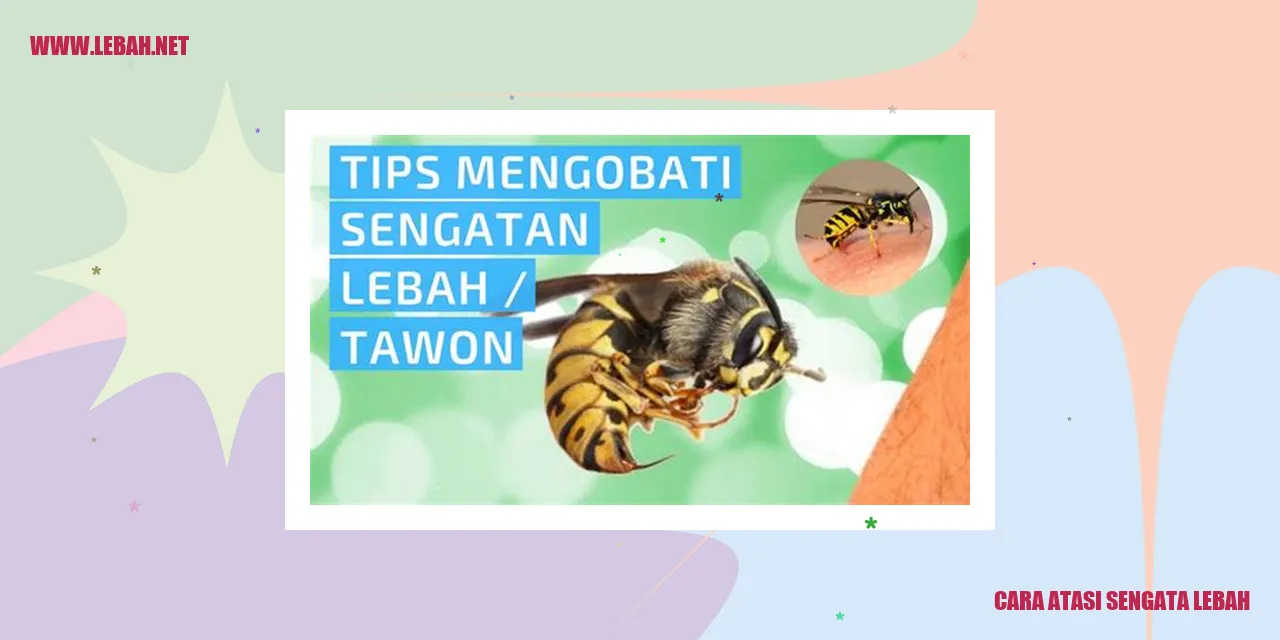 Cara Atasi Sengatan Lebah