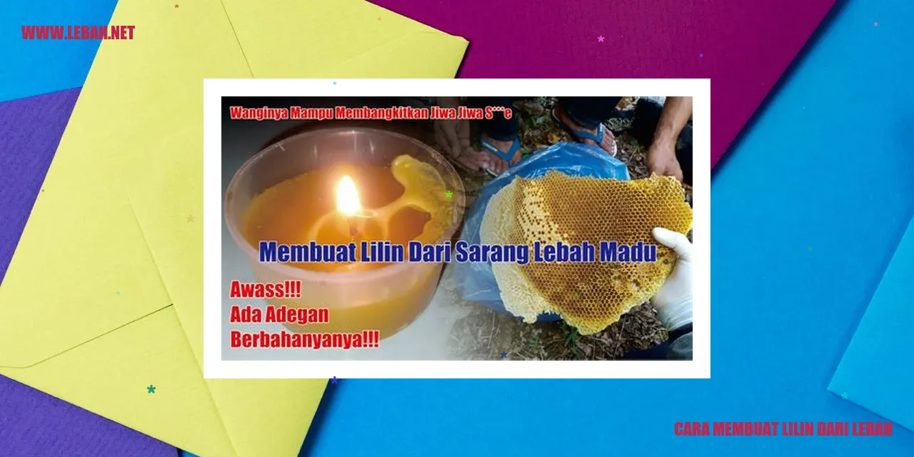 Cara Membuat Lilin dari Lebah