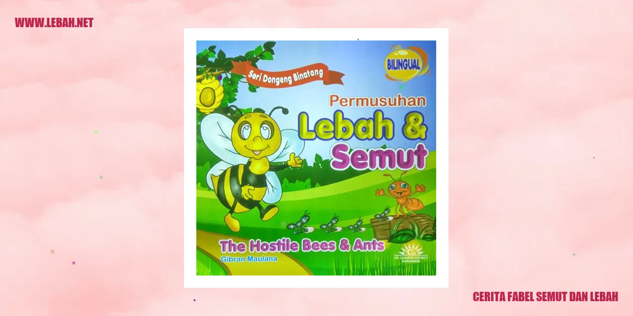 Cerita Fabel Semut dan Lebah