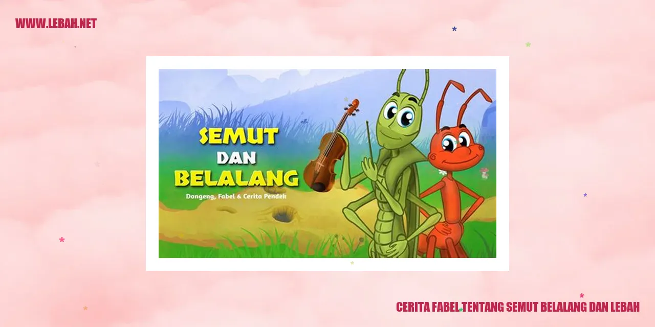 Semut, Belalang, dan Lebah