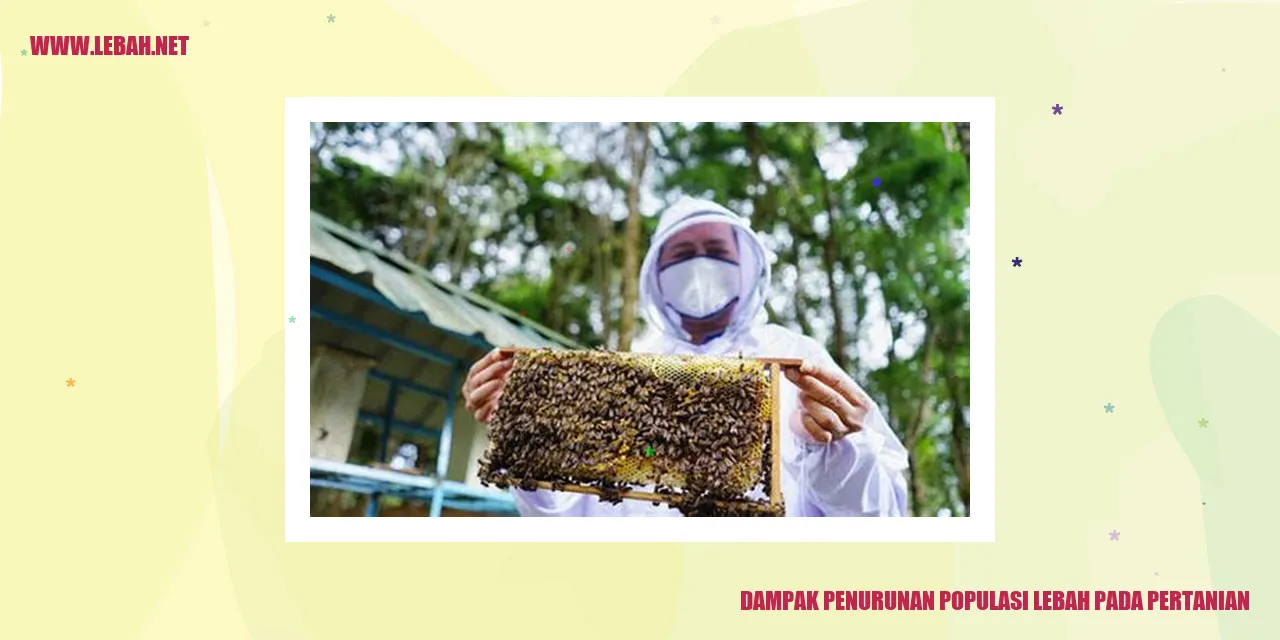 dampak penurunan populasi lebah pada pertanian