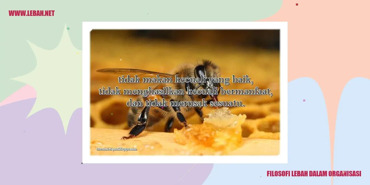 Filosofi Lebah dalam Organisasi