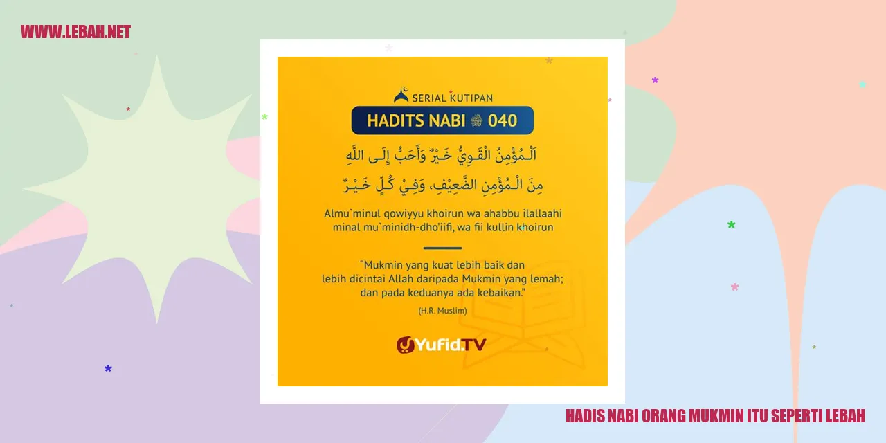 Hadis Nabi Orang Mukmin Itu Seperti Lebah