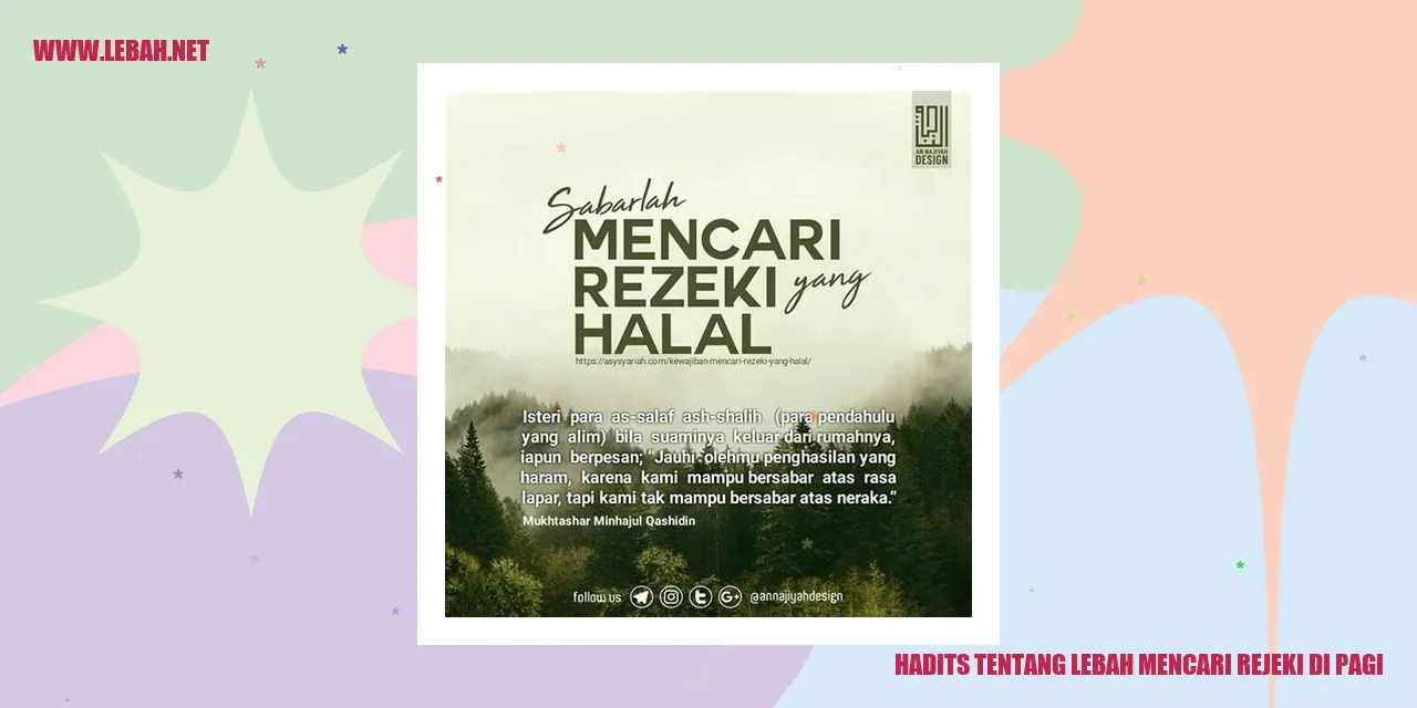 Hadits tentang Lebah Mencari Rejeki di Pagi