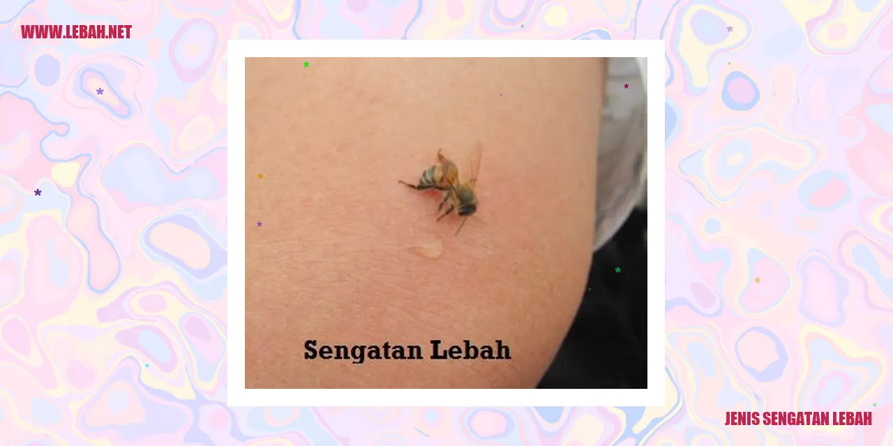 jenis sengatan lebah