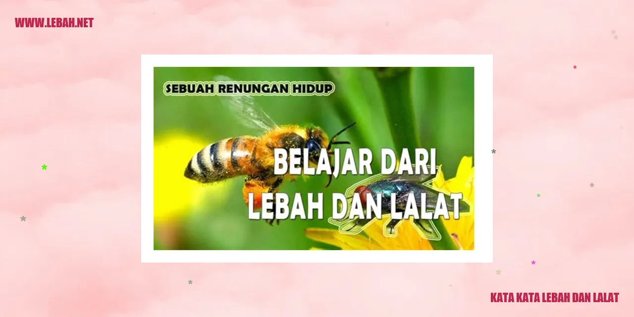 Kata Kata Lebah