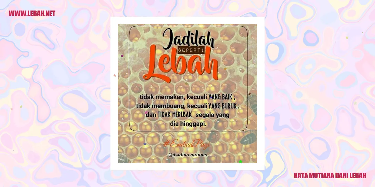 Kata Mutiara dari Lebah