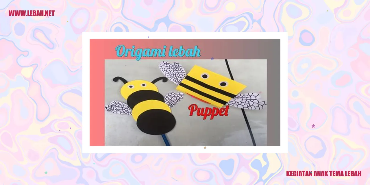 kegiatan anak tema lebah