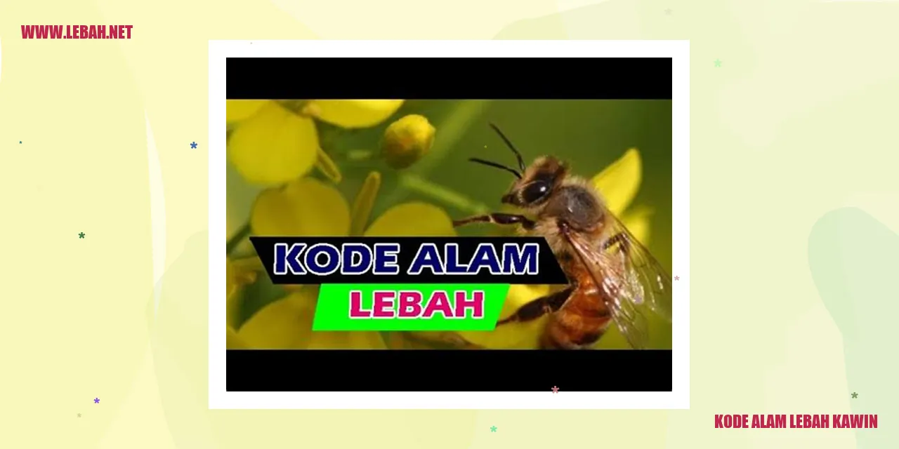 kode alam lebah kawin