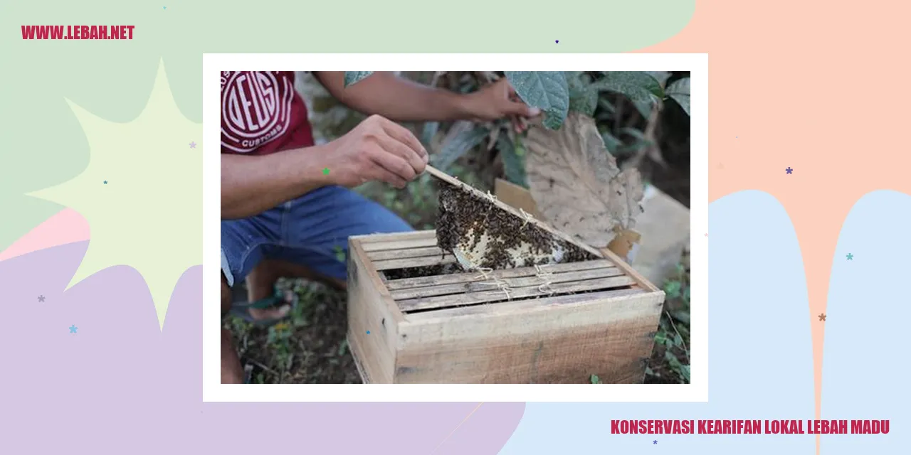 konservasi kearifan lokal lebah madu