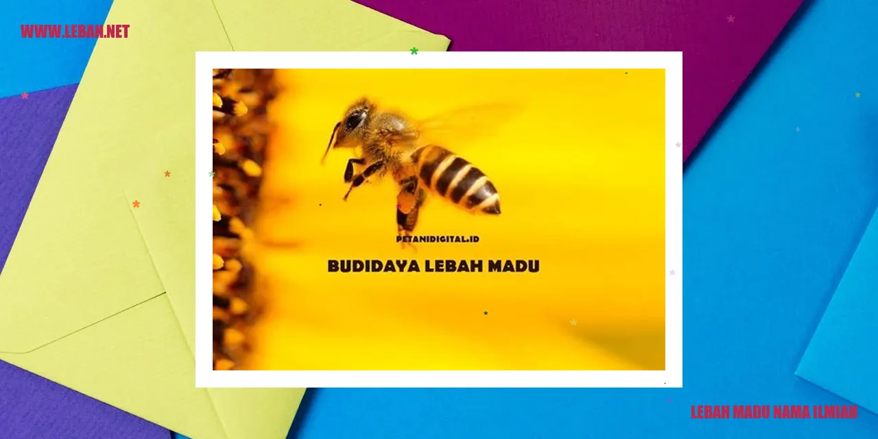 lebah madu nama ilmiah