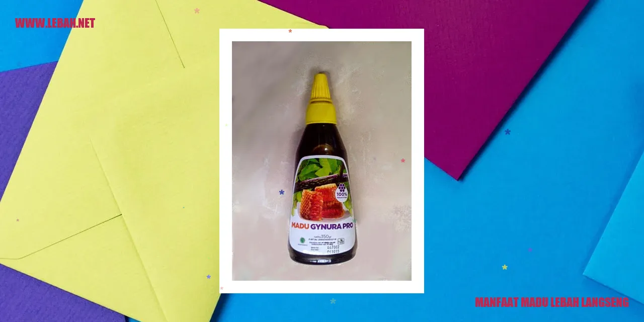 Manfaat Madu Lebah Langseng