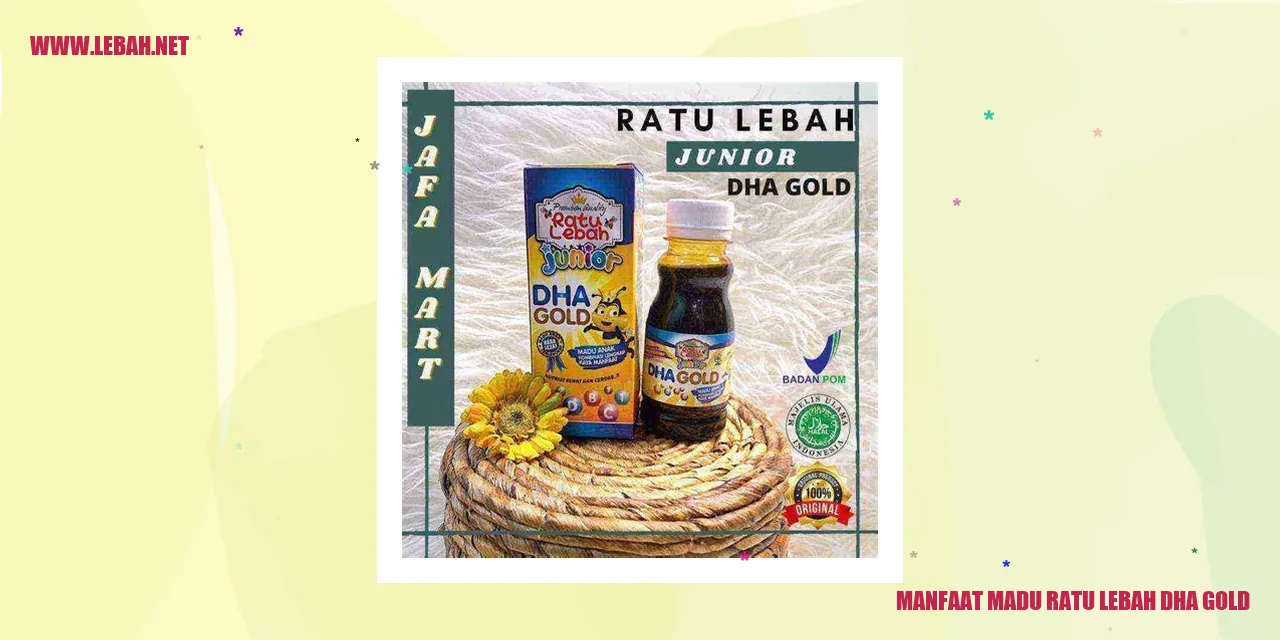 Manfaat Madu Ratu Lebah DHA Gold