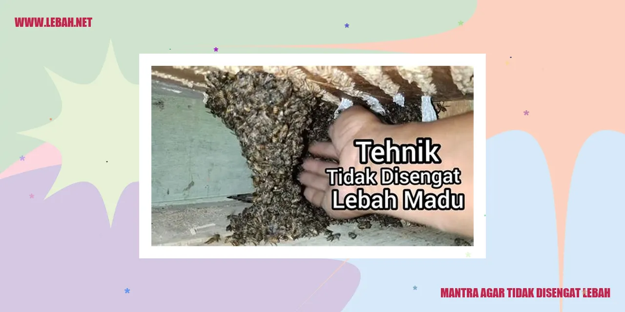 Mantra agar tidak disengat lebah