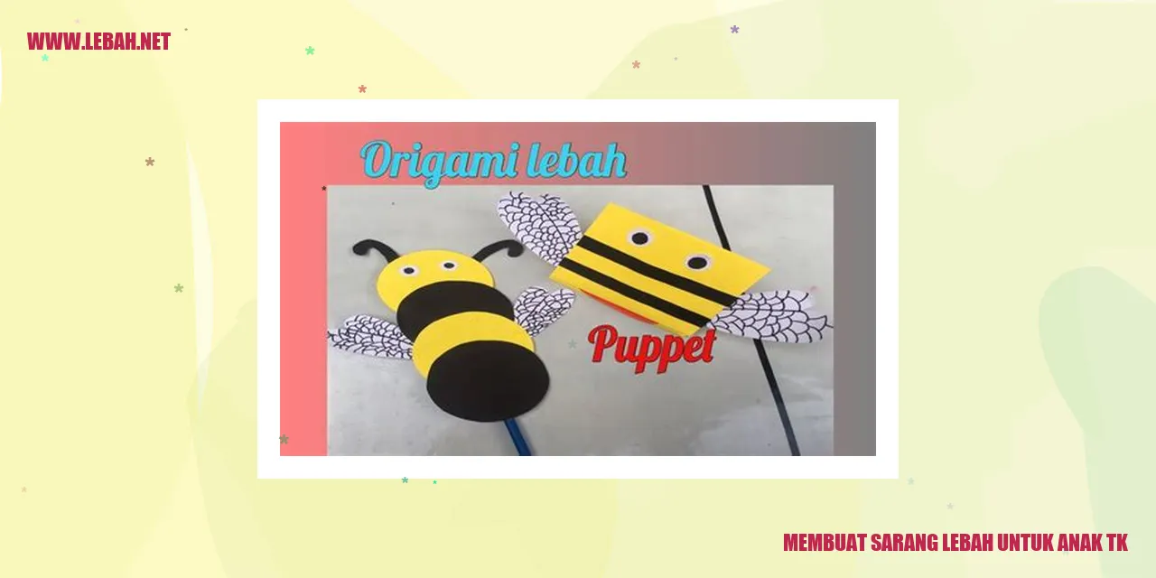 Membuat Sarang Lebah untuk Anak TK
