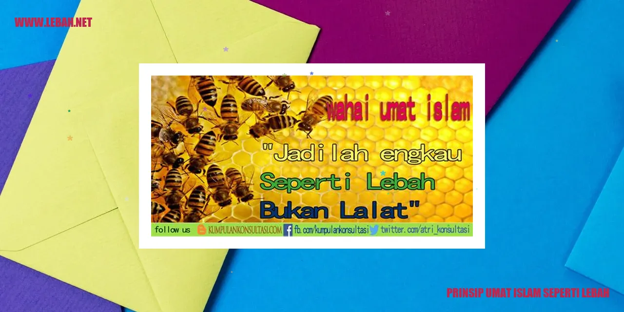 prinsip umat islam seperti lebah