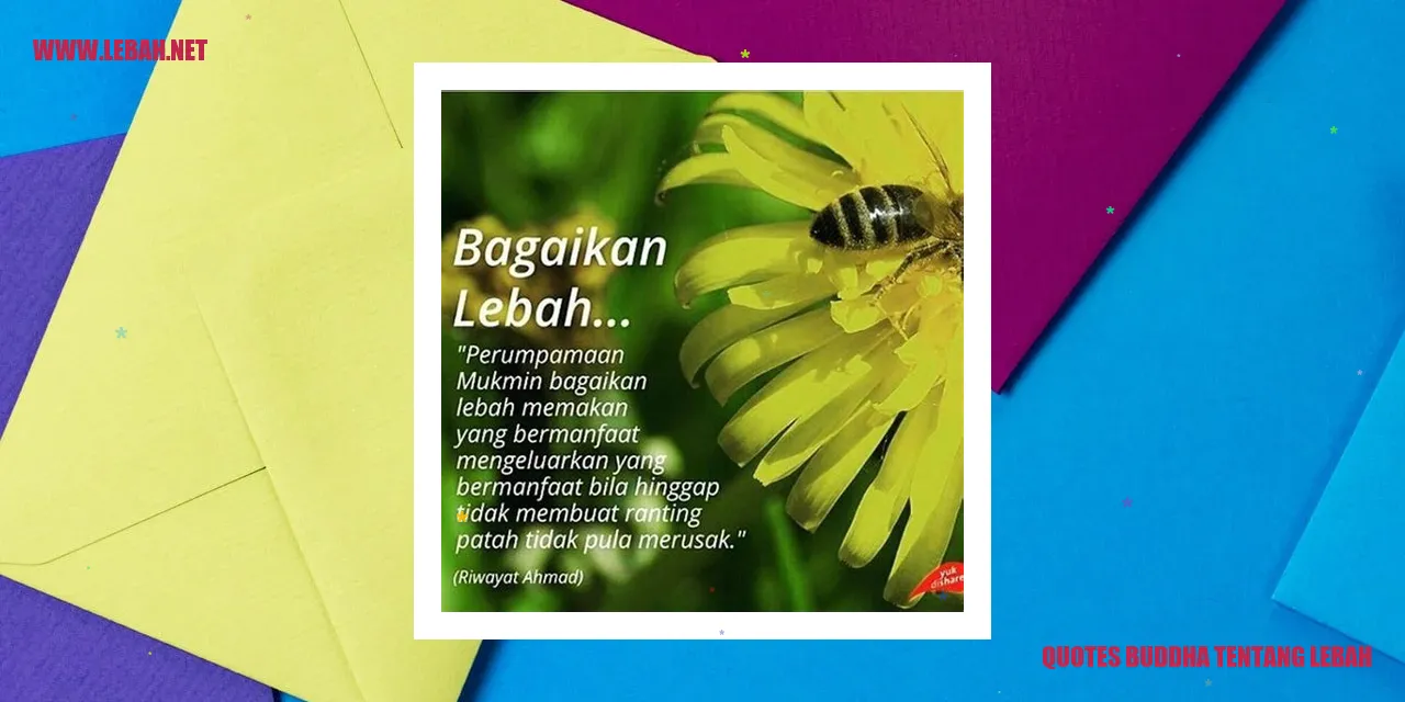 Quotes Buddha tentang Lebah