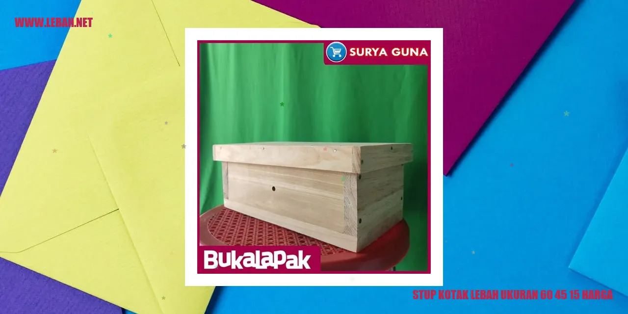 Stup Kotak Lebah Ukuran 60 45 15 Harga