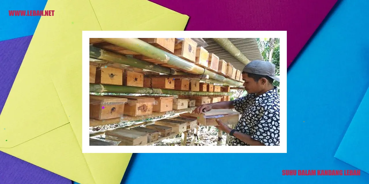 suhu dalam kandang lebah