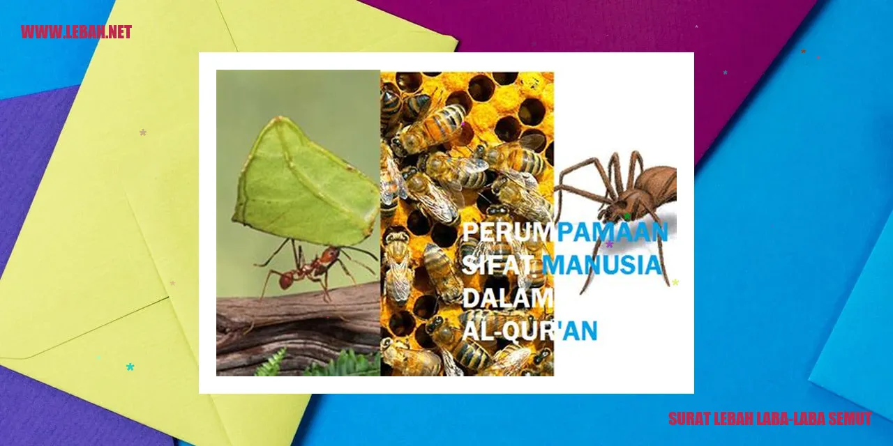 surat lebah laba-laba semut